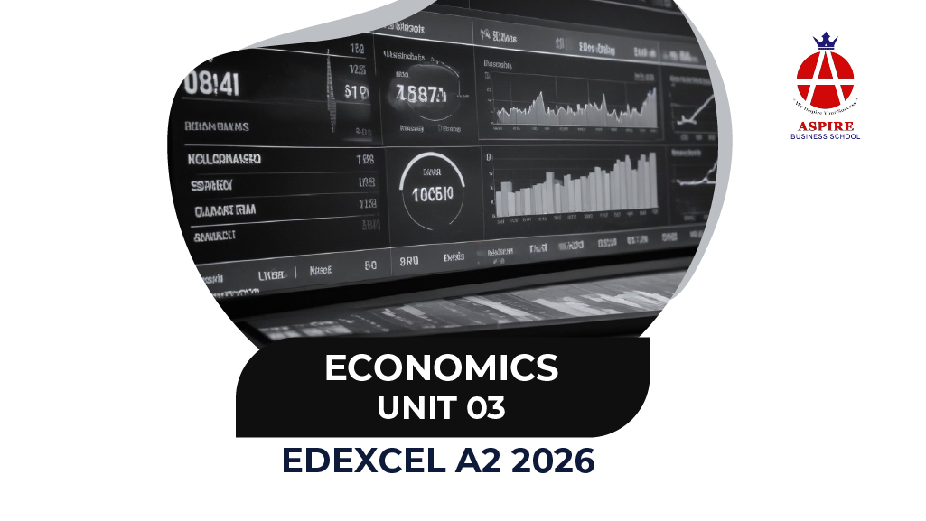 ECONOMICS UNIT - 03