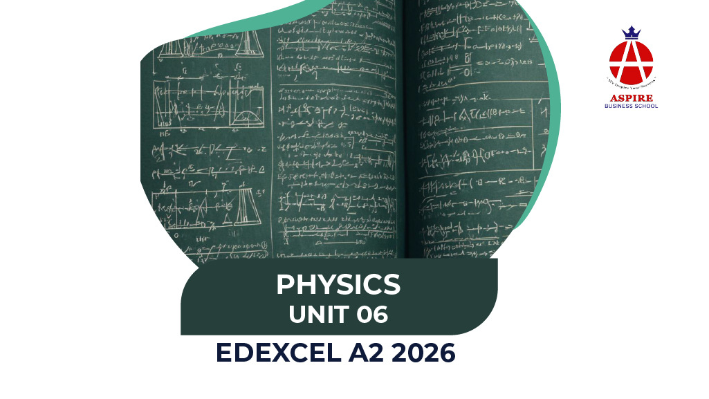 PHYSICS - UNIT 06